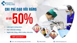 Khuyến mãi cạo vôi răng giảm giá đến 50% chi phí nha khoa trồng răng sài gòn