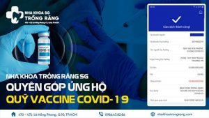 Nha khoa trồng răng Sài Gòn ủng hộ số tiền quỹ vaccine covid-19